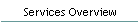Services Overview